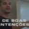 De boas Inten&ccedil;&otilde;es