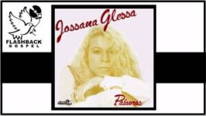 Jossana Glessa – Só o teu Amor
