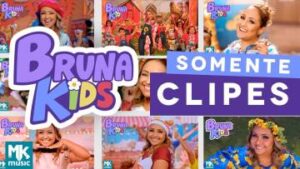 Bruna Kids COMPLETO – Somente CLIPES – Diversão para Crianças – Festa Infantil