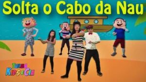 Solta o Cabo Da Nau ♪ Turma Kids e Cia – Música Gospel Infantil
