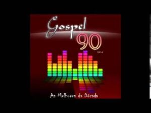 Gospel 90 as melhores da década vol-1