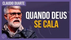 Cláudio Duarte  | Quando Deus se cala