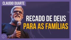 Cláudio Duarte | Recado para a FAMÍLIA