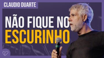 Cláudio Duarte – DEUS ILUMINA TODAS AS COISAS