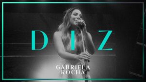 GABRIELA ROCHA – DIZ (YOU SAY) (AO VIVO)