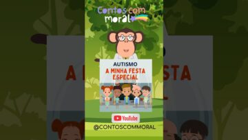 Histórias de Moral Infantil – Autismo (Contos Com Moral) –