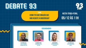 Obediência – Como vencer a teimosia? – Debate 93 – 05/12/2023