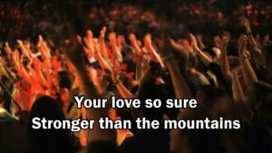 Love So High – Hillsong Live (with lyrics) (Worship with tears 32)
