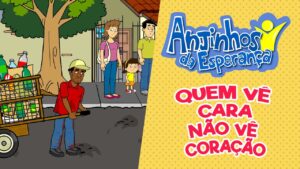 Quem vê cara não vê coração – Anjinhos da Esperança