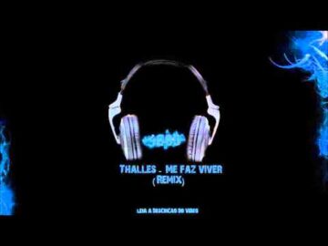 Thalles – Me faz viver (DJ Bortolato)