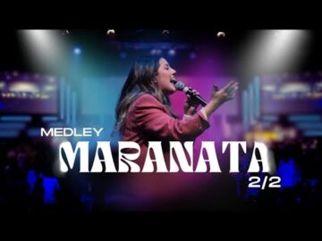 Esther Marcos – Maranata Medley 2/2