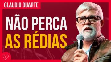 Cláudio Duarte – VOCÊ PRECISA CUIDAR DA SUA CASA