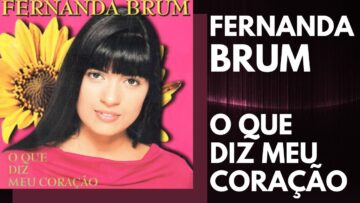 Fernanda Brum | O Que Diz Meu Coração | 03