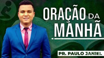 ORAÇÃO DA MANHÃ 🙏🏼 Profética