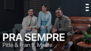 Pitte & Fran – Pra Sempre ft. Maefe (Cover) | SULSET