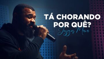 TÁ CHORANDO POR QUÊ? | Jeyzer Maia (Cover) Preto no
