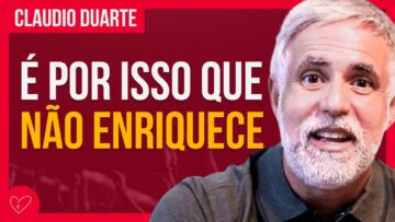 Cláudio Duarte – ENRIQUECE QUEM RESOLVE PROBLEMAS