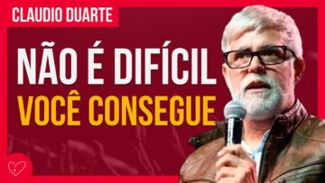 Cláudio Duarte – VOCÊ PODE SER ABENÇOADO E PRÓPERO