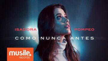 Isadora Pompeo – Como Nunca Antes (Vertical Video)