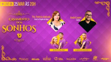 Casamento dos Sonhos 2024 – Live 6 – Rádio 93FM