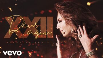 Renascer Praise – Deus Agiu (Lyric Video)