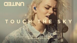 Touch The Sky – Of Dirt And Grace (Live From The Land) – Hillsong UNITED