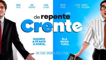 DE REPENTE CRENTE – FILME GOSPEL