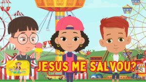 É Verdade que Jesus Me Salvou? Historia Biblica para Crianças Contos Com Moral – Ministério Infantil