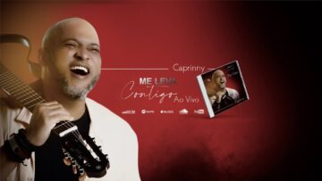 Me Leva Contigo {Ao Vivo} – Caprinny