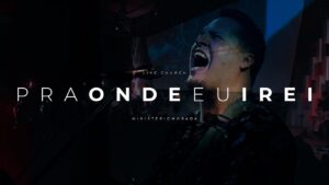 Para Onde Eu Irei? – Morada – Live Church