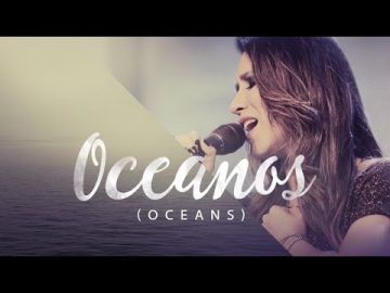 Ana Nóbrega – Oceanos (Onde Meus Pés Podem Falhar) –