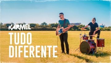 KARMEL – Tudo Diferente (Official Music Video)