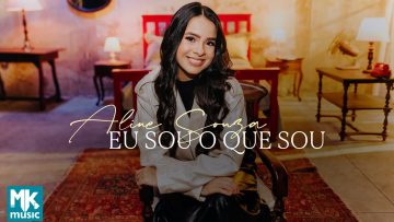 Aline Souza – Eu Sou O Que Sou (Clipe Oficial