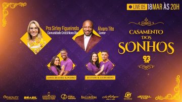Casamento dos Sonhos 2024 – Live 5 – Rádio 93FM