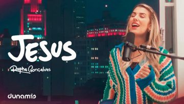 Jesus (Acústico) | Rapha Gonçalves