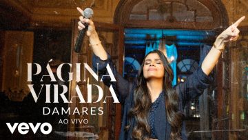 Damares – Página Virada (Ao Vivo)