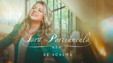 Iara Porciúncula – Se Acalma (Clipe Oficial)