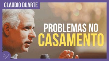 Cláudio Duarte – Casamento é só dor de cabeça