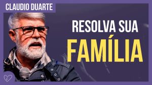 Cláudio Duarte – Como RESOLVER a vida