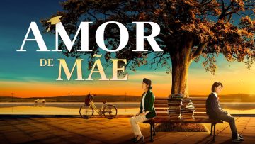 Filme Gospel “Amor de mãe” | Uma história verdadeira e