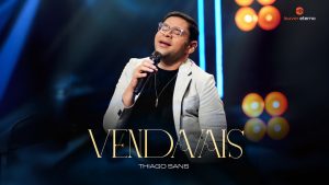 Thiago Sans – Vendavais (Vídeo Oficial)