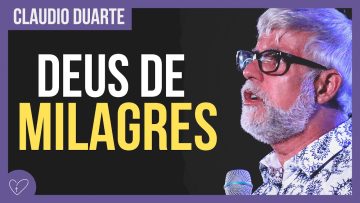 Cláudio Duarte – O seu milagre vai chegar