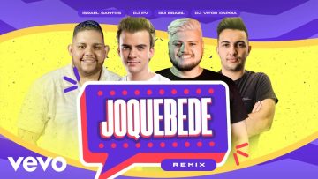 DJ PV, Gui Brazil, DJ Vitor Capoia – Joquebede (Remix)