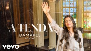 Damares – A Tenda (Ao Vivo)
