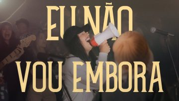 Eu Não Vou Embora | CASA Worship