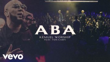 Kemuel, Ton Carfi – Aba (Ao Vivo)