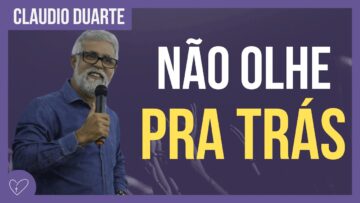 Cláudio Duarte – Não olhe para trás