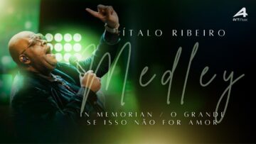 Italo Ribeiro – In Memorian / O Grande / Se