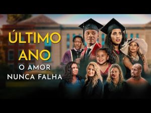 Último Ano: O Amor Nunca Falha