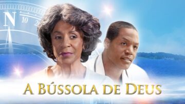 A Bússola de Deus | Filme cristão em português |
